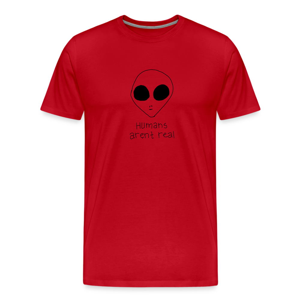 Maglietta Premium da uomo | Spreadshirt | Humans Aren't Real - rosso