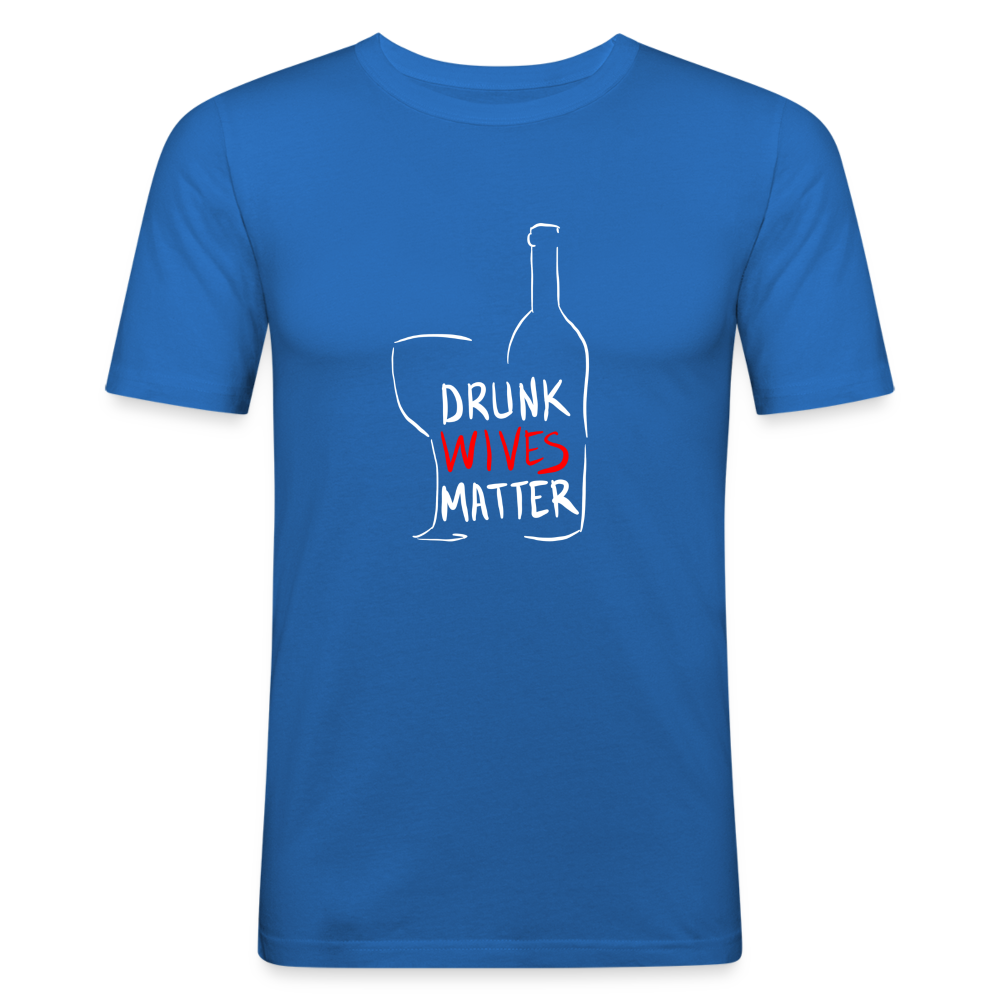 Maglietta aderente da uomo | Stedman | Drunk Wives Matter - blu royal