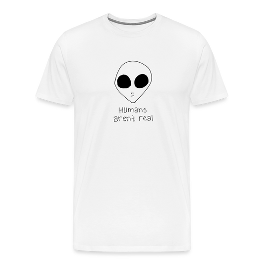 Maglietta Premium da uomo | Spreadshirt | Humans Aren't Real - bianco