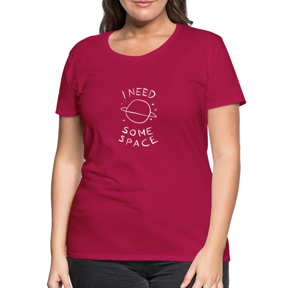 Maglietta Premium da donna | Spreadshirt | I Need Some Space - Borgogna