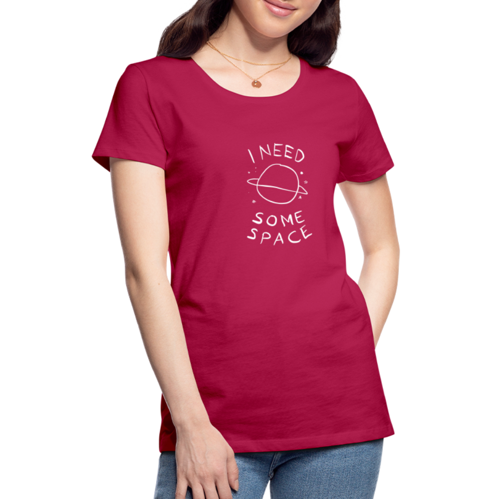 Maglietta Premium da donna | Spreadshirt | I Need Some Space - Borgogna