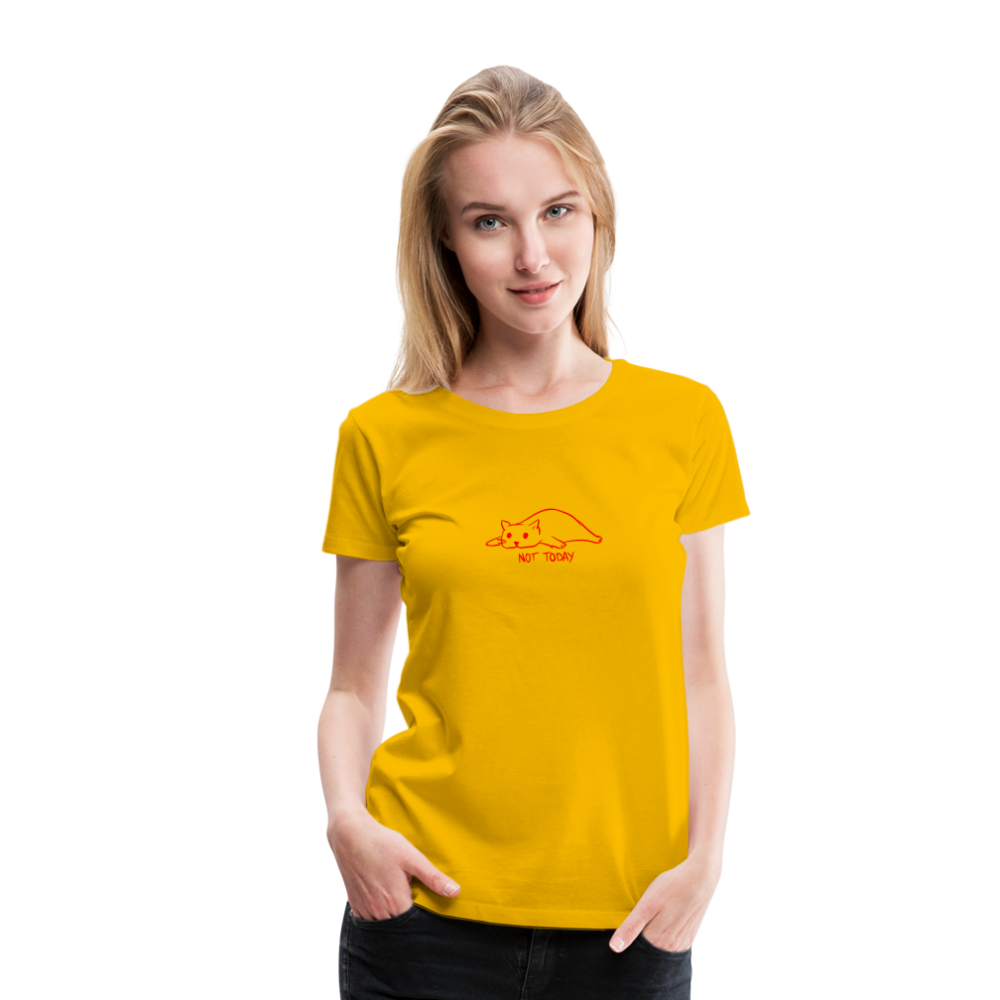 Maglietta Premium da donna | Spreadshirt | Not Today - giallo sole