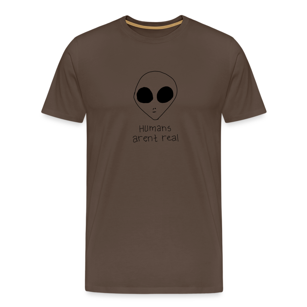 Maglietta Premium da uomo | Spreadshirt | Humans Aren't Real - marrone nobile